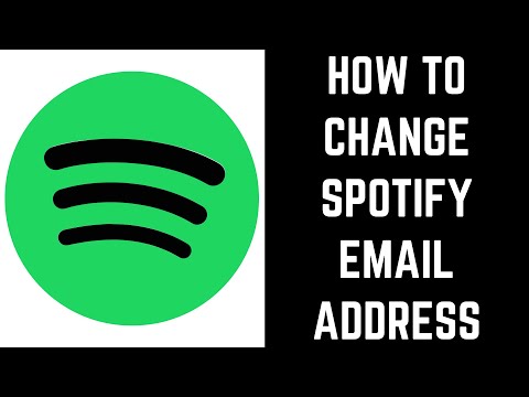 How to Change Spotify Email Address