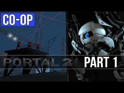 Portal 2 Co-op Walkthrough - Part 1 - Chapter 1 Gameplay & Commentary [PC]