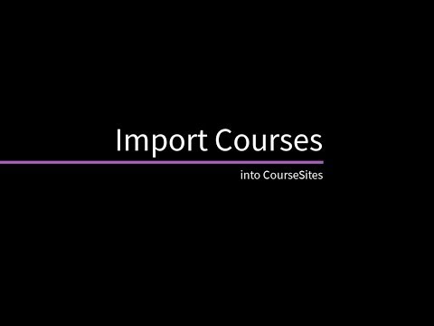 Import Courses into CourseSites