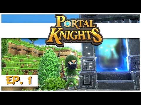 Portal Knights - Ep. 1 - The Slime Ranger! - Let's Play Portal Knights Gameplay