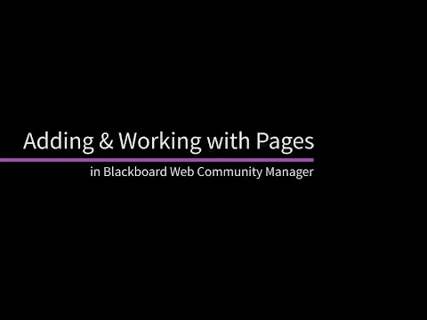 Adding and Working with Pages in Blackboard Web Community Manager