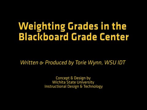 How-to Weight Grades in Blackboard