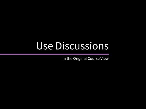 Use Discussions in the Original Course View