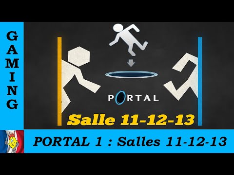 Portal Soluce Salle 11-12-13