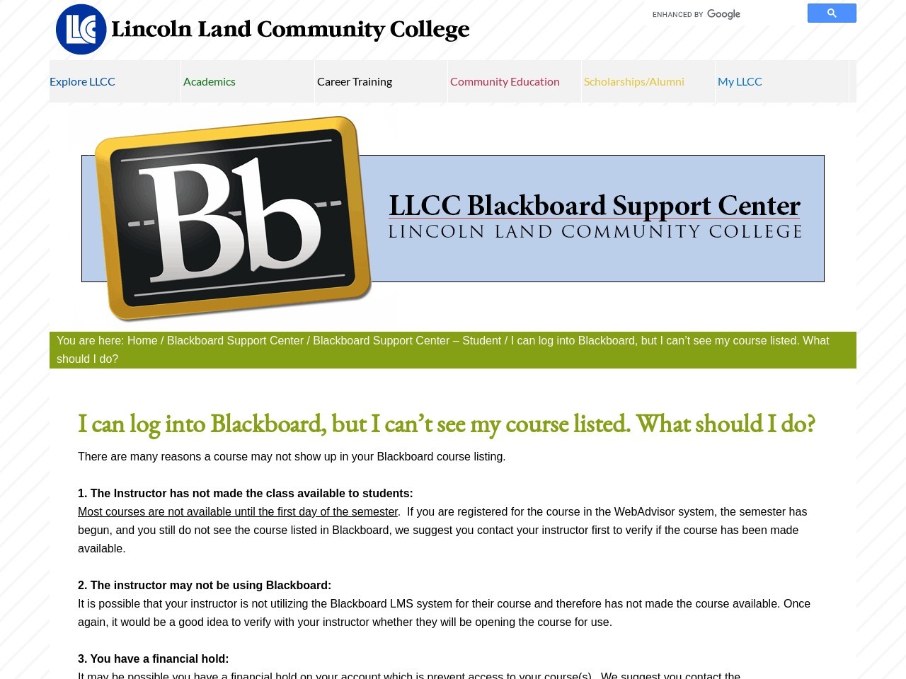 I can log into Blackboard, but I can't see my course listed ...